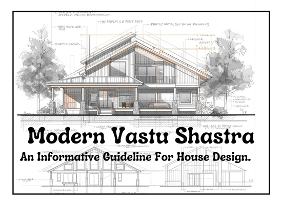 modern vastu shastra: informative guideline for house design. 1